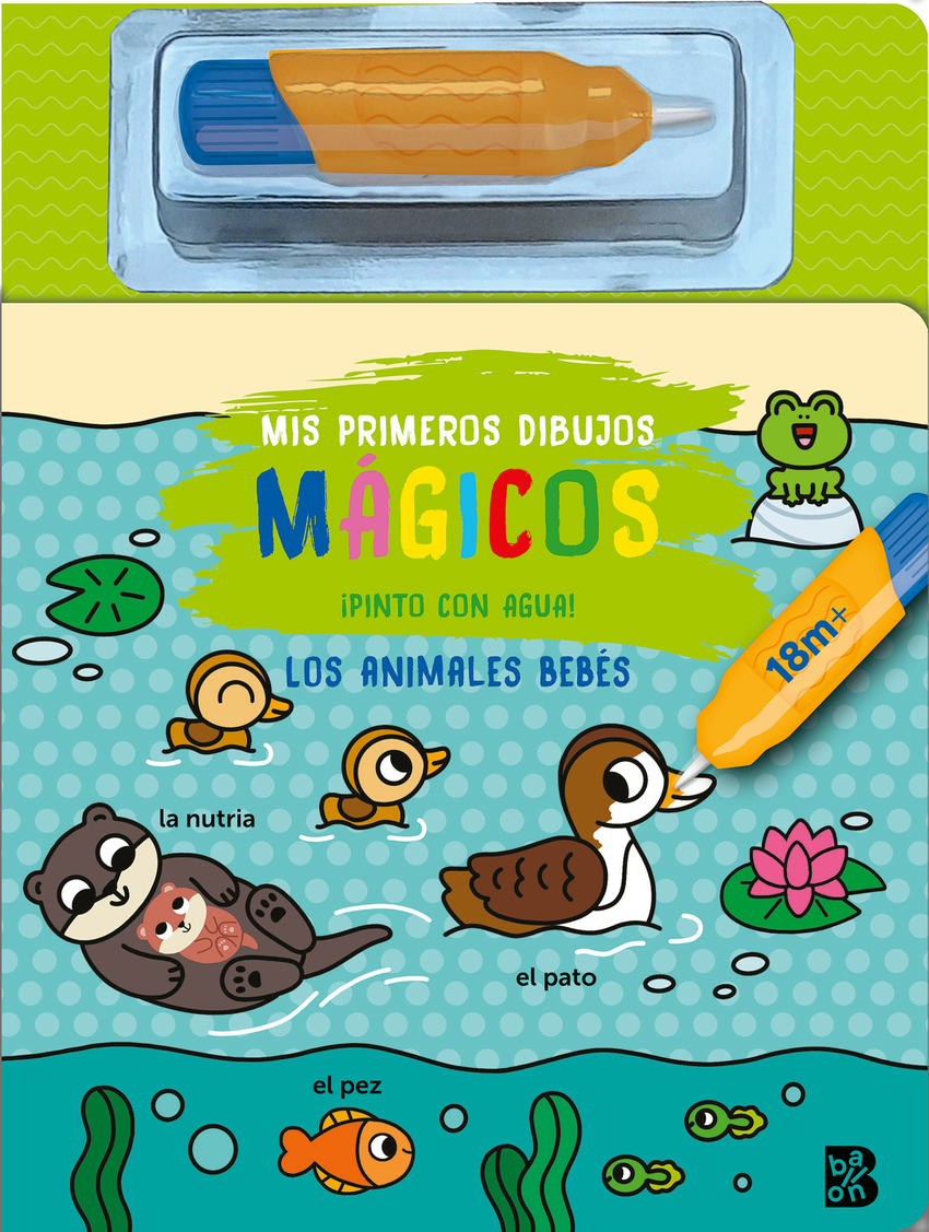 MIS PRIMEROS DIBUJOS MÁGICOS-LOS ANIMALES BEBÉS