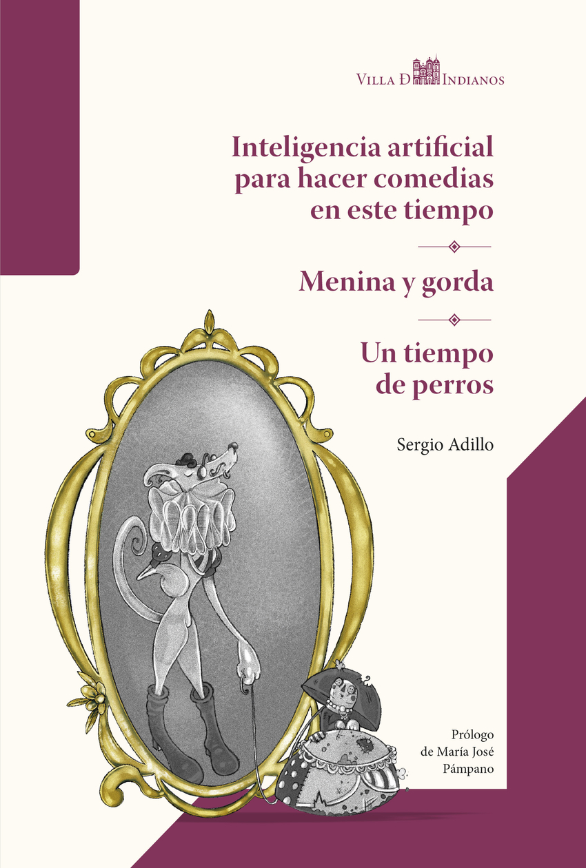 Inteligencia artificial para hacer comedias en este tiempo;Menina y gorda;Un