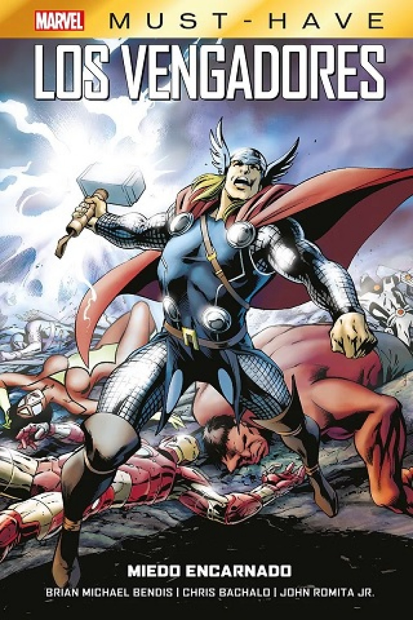 Marvel must have los vengadores 3. miedo encarnado