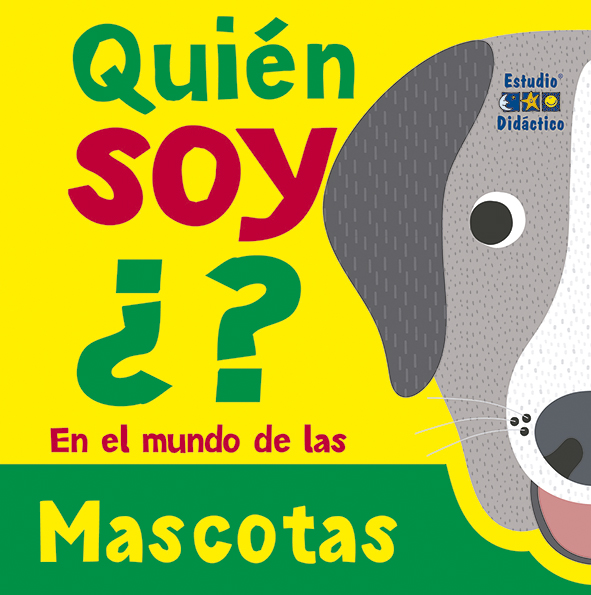 QUIEN SOY ¿? MASCOTAS