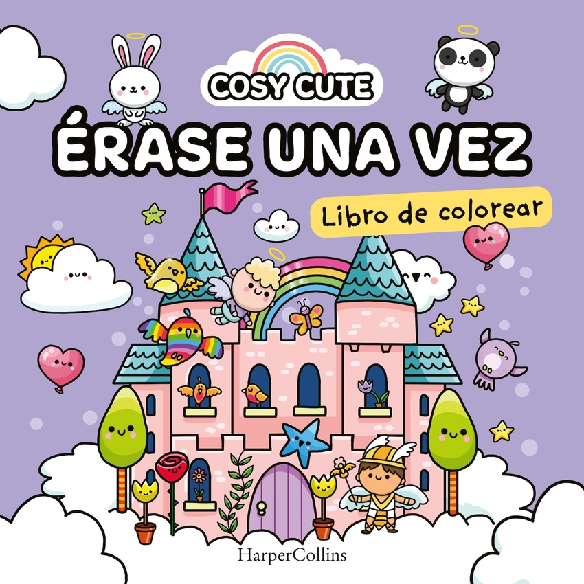 Cosy Cute: Érase una vez (¡Un libro precioso para colorear para todas las edades, incluidos adolescentes y adultos!)