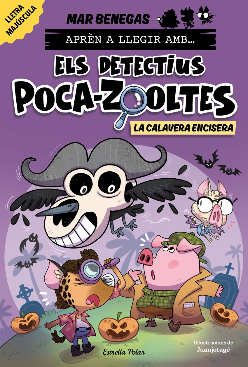 Aprén a llegir amb Els detectius Poca-zooltes 8. La Calavera Encisera
