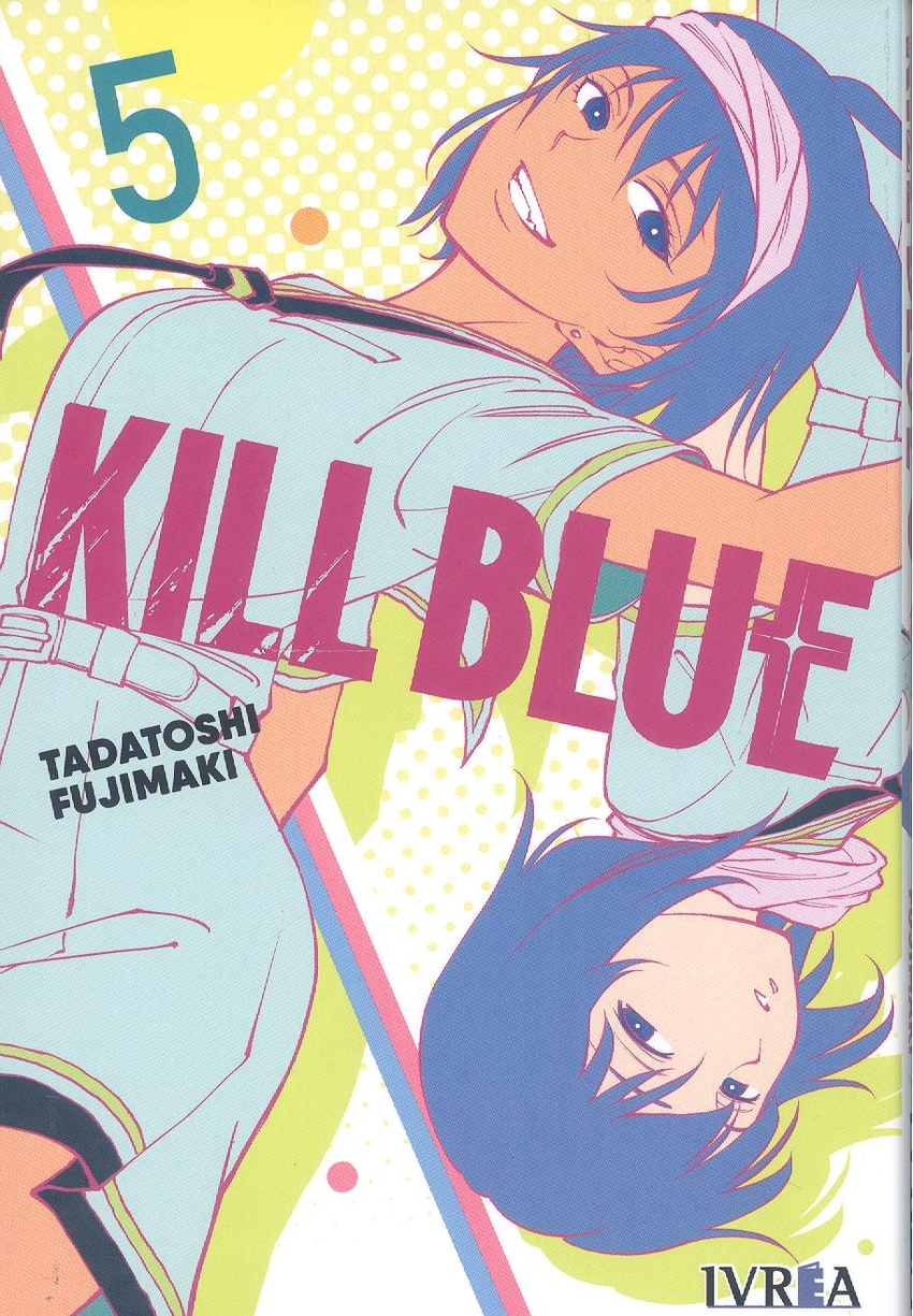KILL BLUE 05