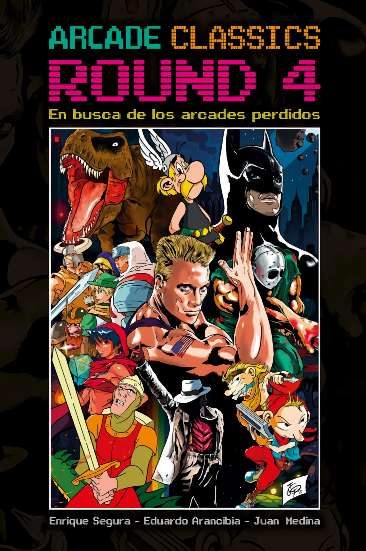ARCADE CLASSICS ROUND 4: EN BUSCA DE LOS ARCADES PERDIDOS