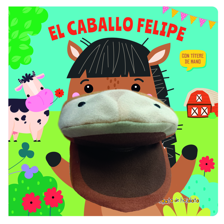 El caballo Felipe ('Cuentos con títeres')