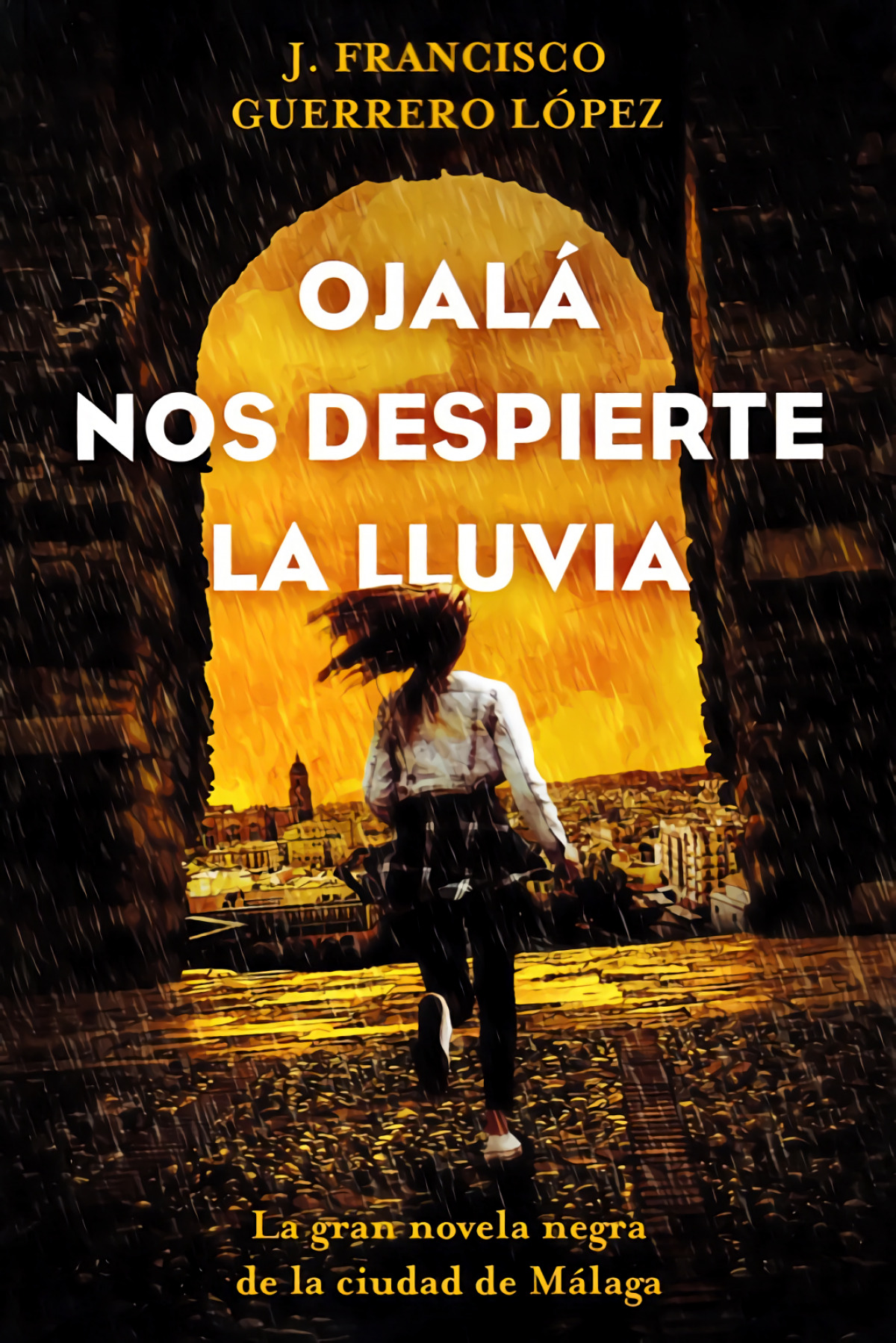 OJALÁ NOS DESPIERTE LA LLUVIA