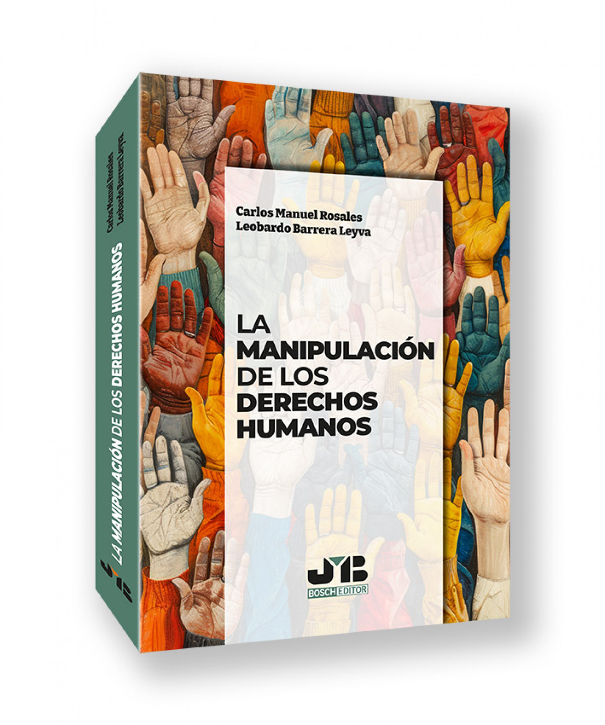 MANIPULACION DE LOS DERECHOS HUMANOS, LA