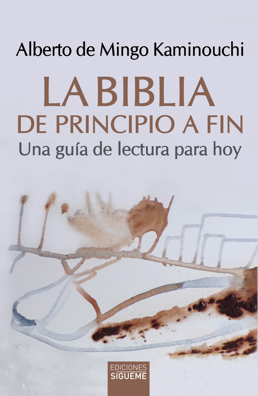 La Biblia de principio a fin