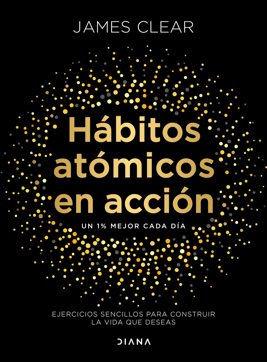 HÁBITOS ATÓMICOS EN ACCIÓN
