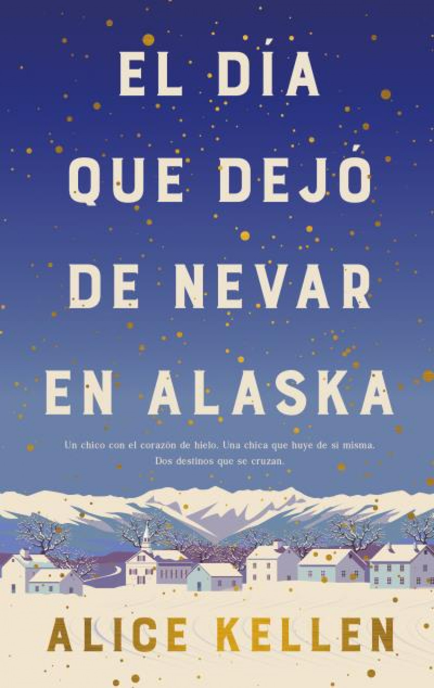 El día que dejó de nevar en Alaska (B4P)