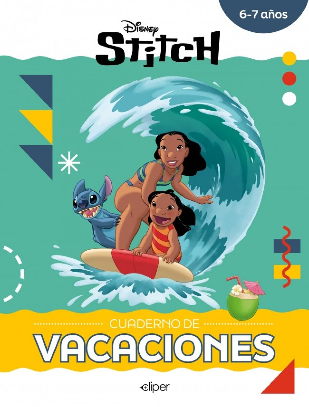 Stitch:cuaderno de vacaciones.(6-7años)