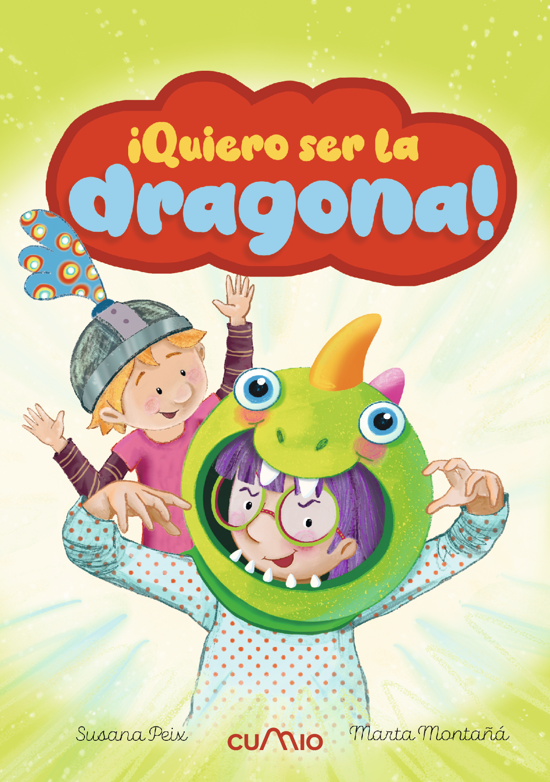 ¡Quiero ser la dragona! ('Leemos +6')
