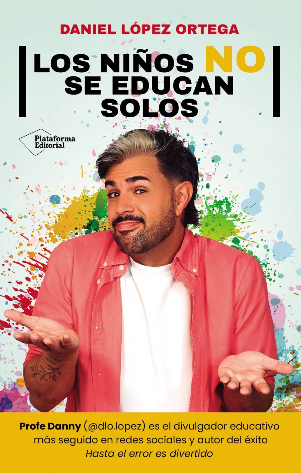 NIÑOS NO SE EDUCAN SOLOS, LOS