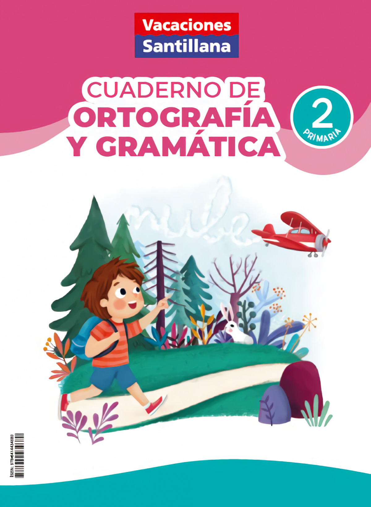 VACACIONES ORTOGRAFIA Y GRAMÁTICA 2ºPRIMARIA
