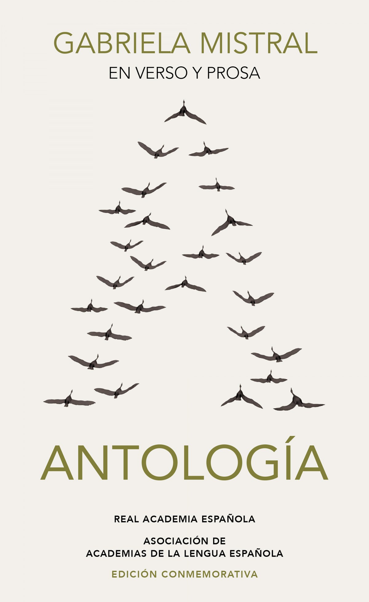 Gabriela Mistral en verso y prosa. Antología