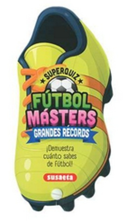 FUTBOL MASTERS - GRANDES RECORDS
