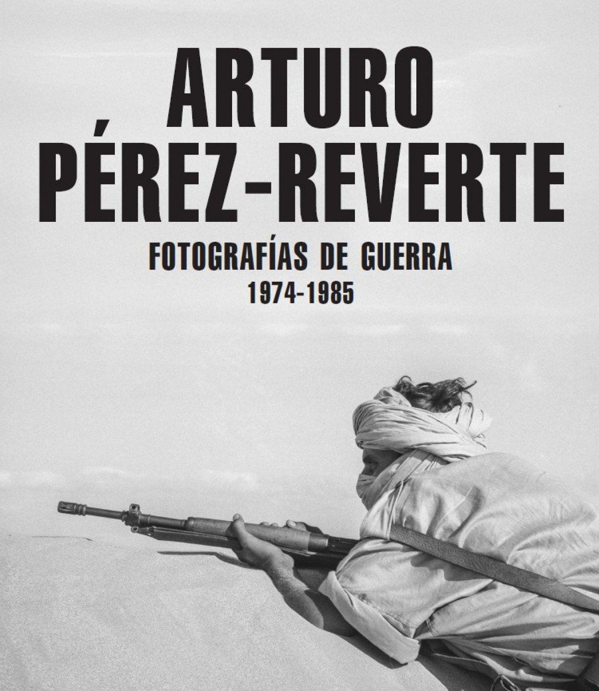 FOTOGRAFÍAS DE GUERRA (1974-1985)