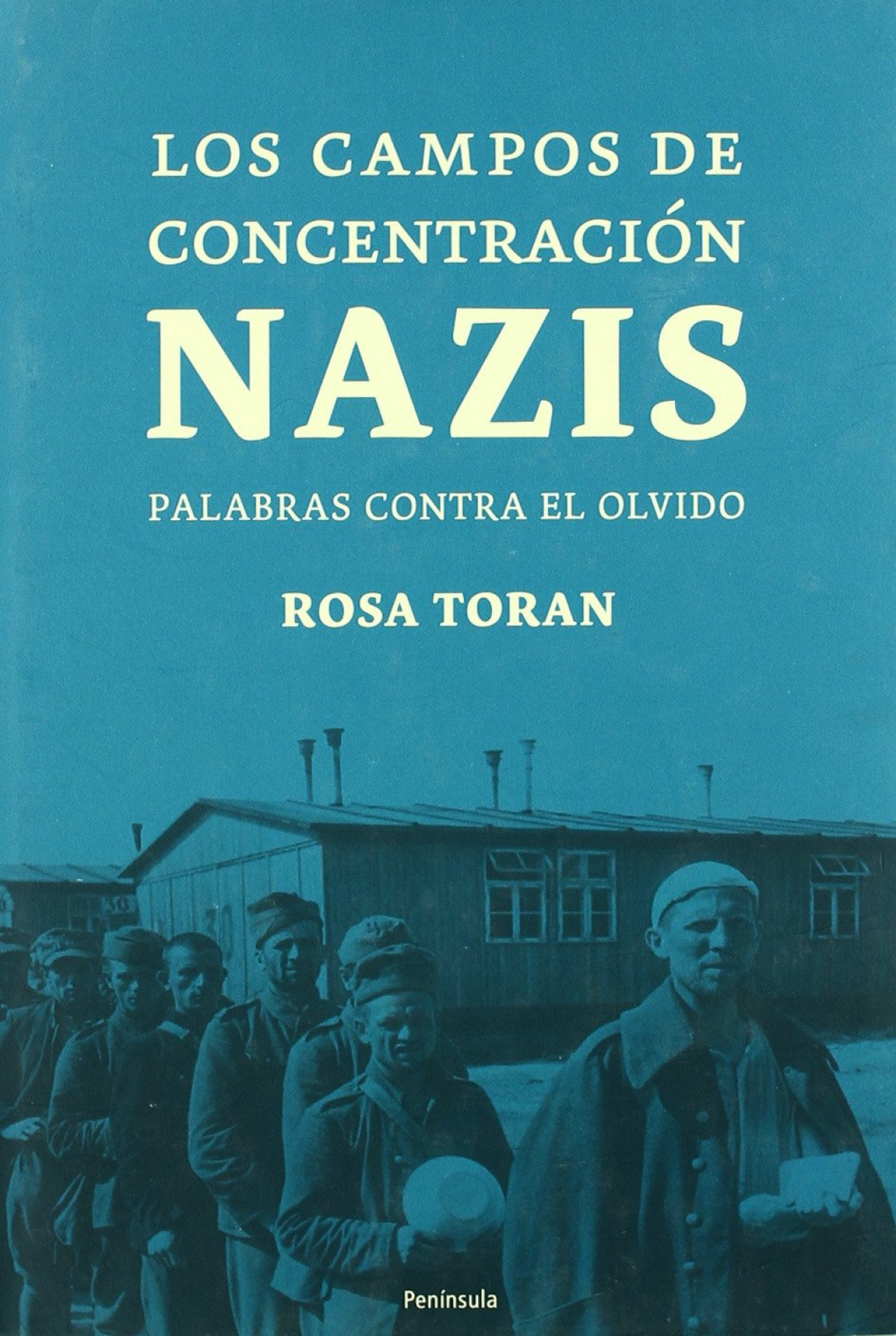 Los campos de concentración nazis