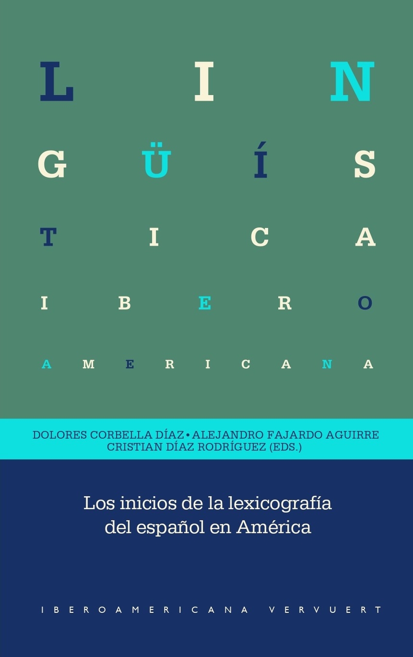 Los inicios de la lexicografía del español en América