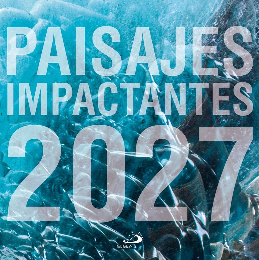 CALENDARIO PAISAJES IMPACTANTES 2027