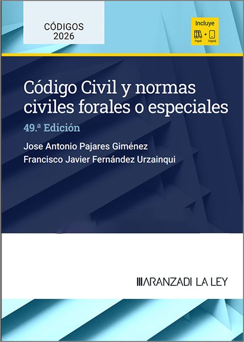 Código civil y normas civiles forales o especiales
