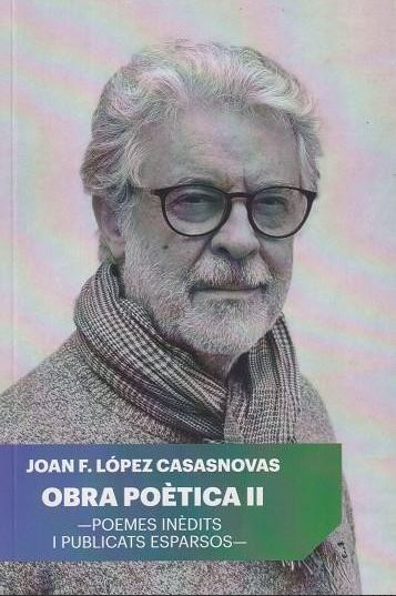 OBRA POÈTICA II.POEMES INÈDITS I PULLICATS ESPARSOS