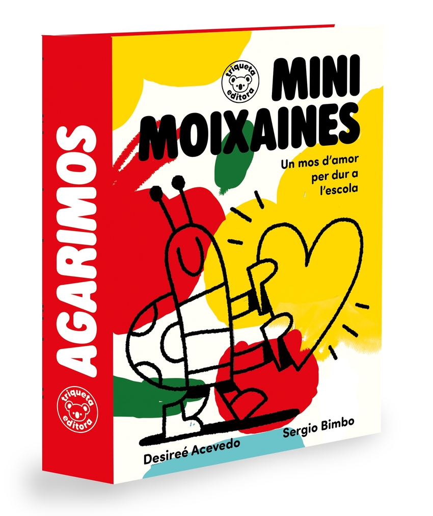 MINIMOIXAINES - Un mos d'amor per dur a l'escola (Libro+180 láminas)