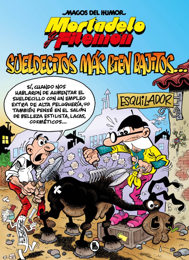 MORTADELO Y FILEMON SUELDECITOS MAS BIEN BAJITOS...             UMOR 178)