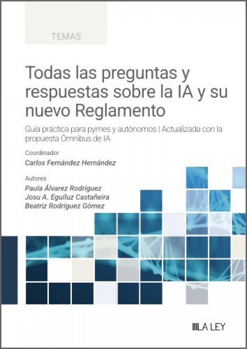 Todas las preguntas y respuestas sobre la IA y su nuevo Reglamento