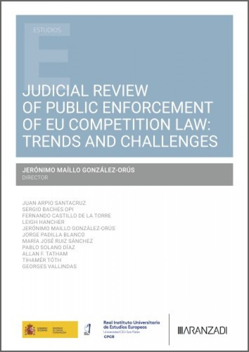 Judicial review of public enforcement of EU competition law:trends and challenges