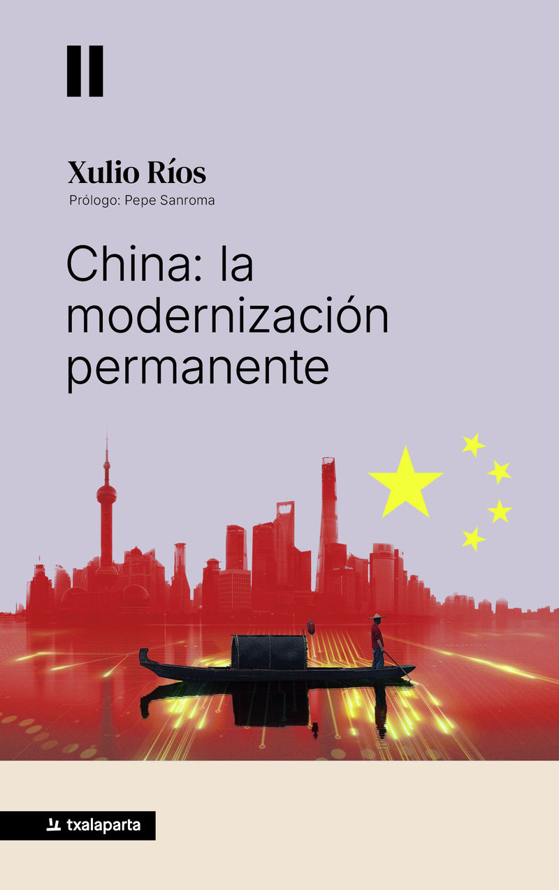 China: La modernizacion permanente