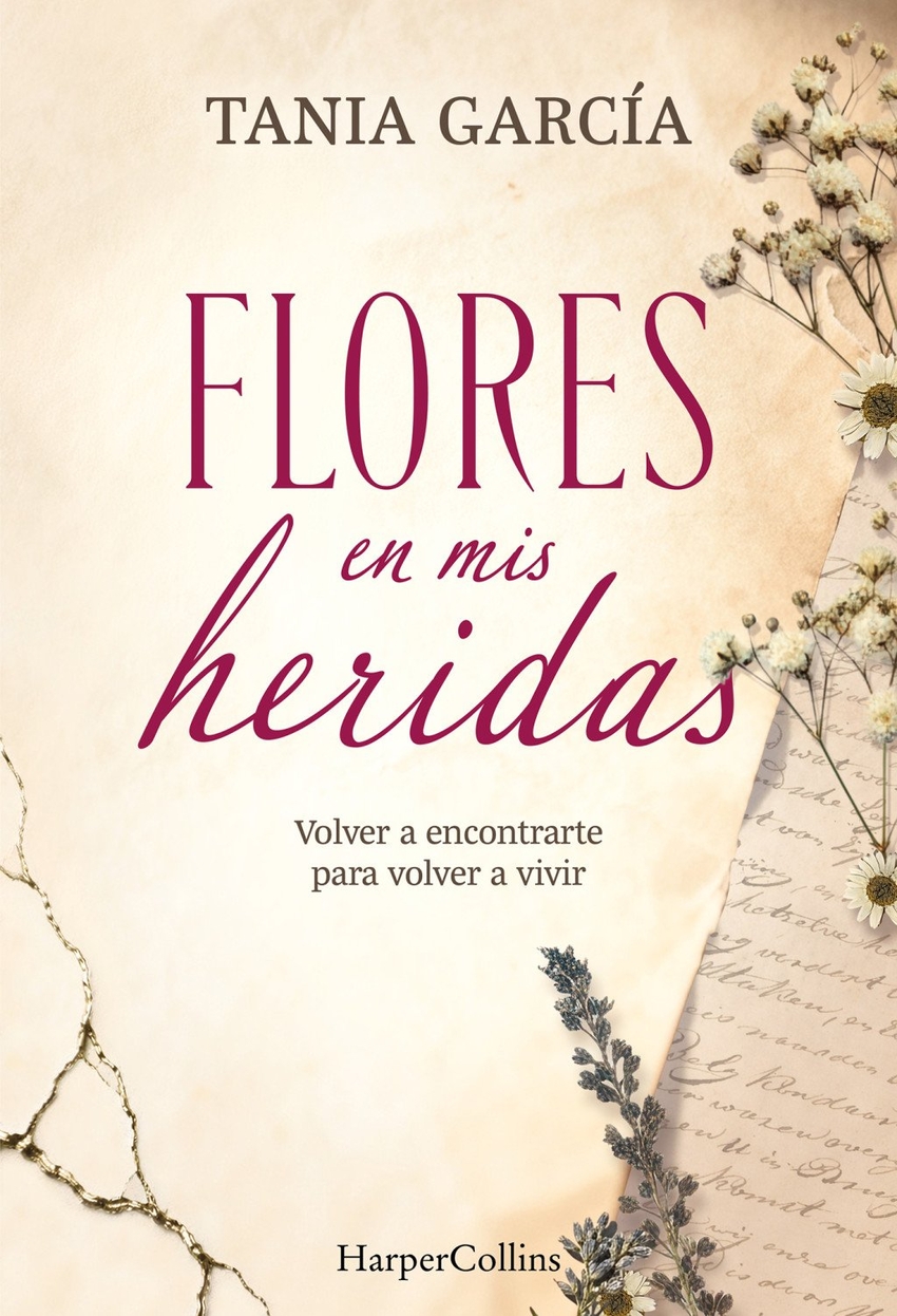 Flores en mis heridas