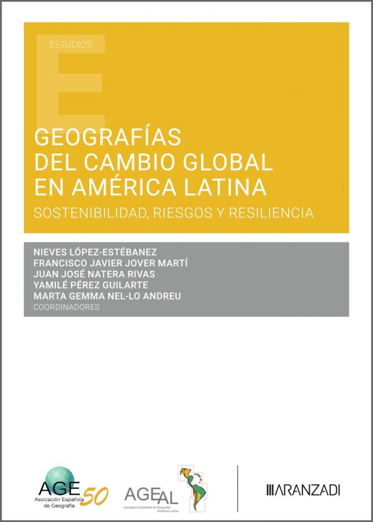 Geografías del cambio global en América Latina