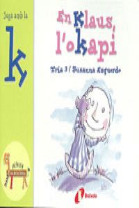 En Klaus, l ' okapi (k)