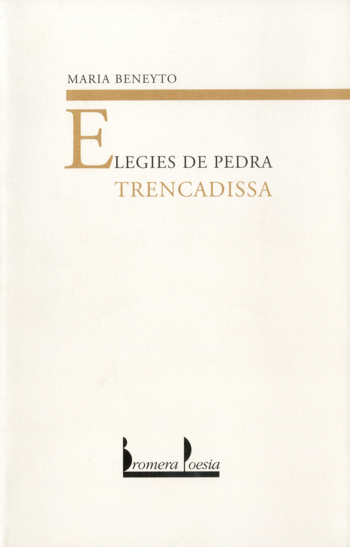Elegies de pedra trencadissa