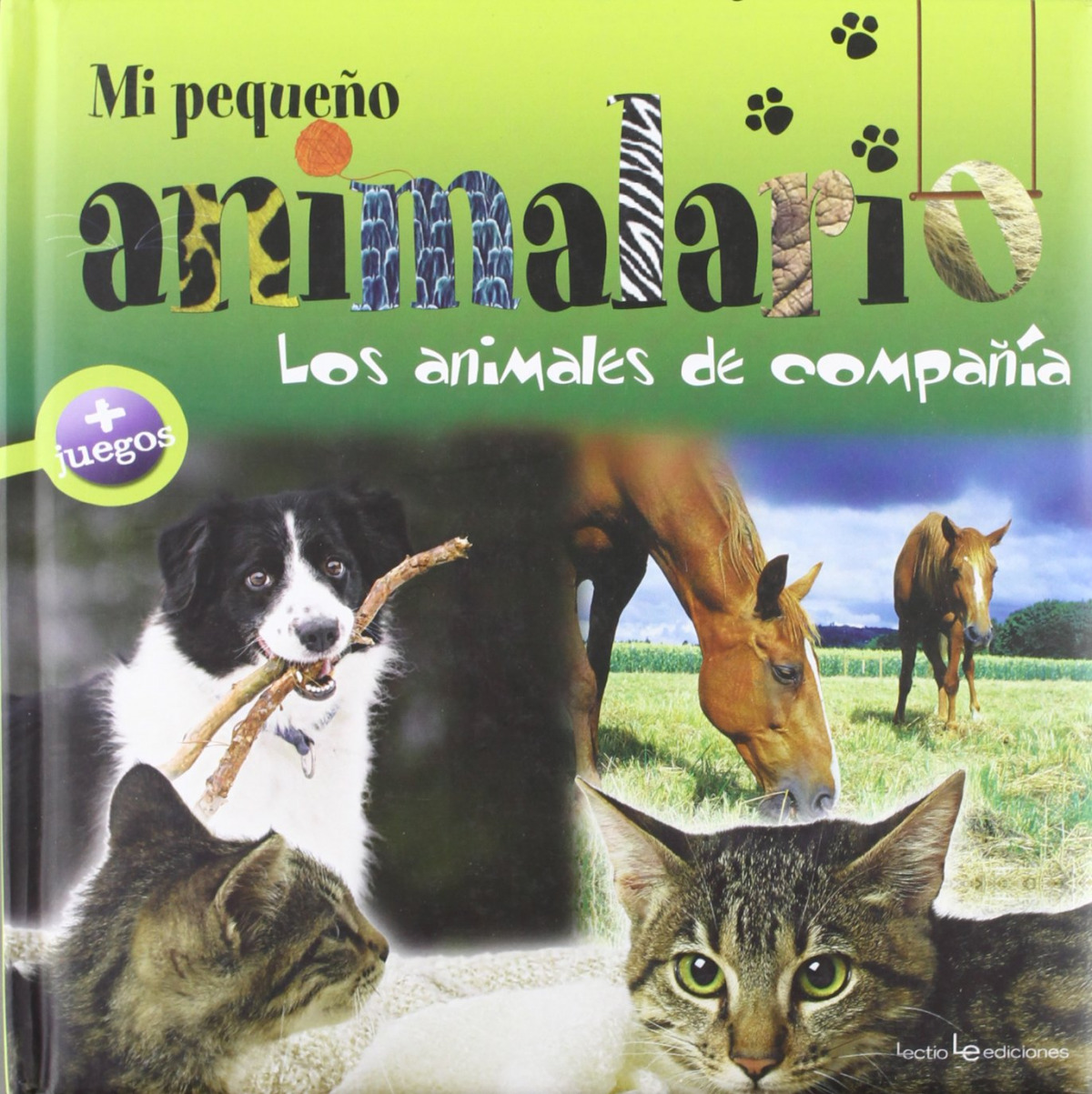 Mi pequeño animalario. Los animales de compañía
