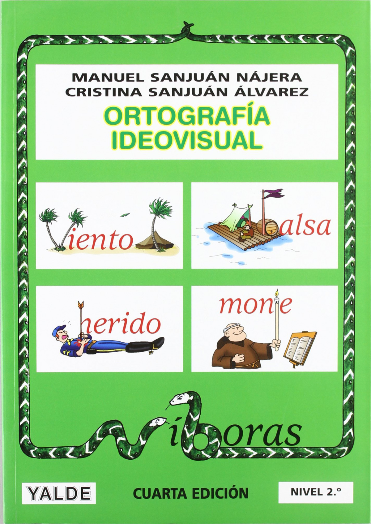 Ortografia ideovisual nivel 2 7-8 años
