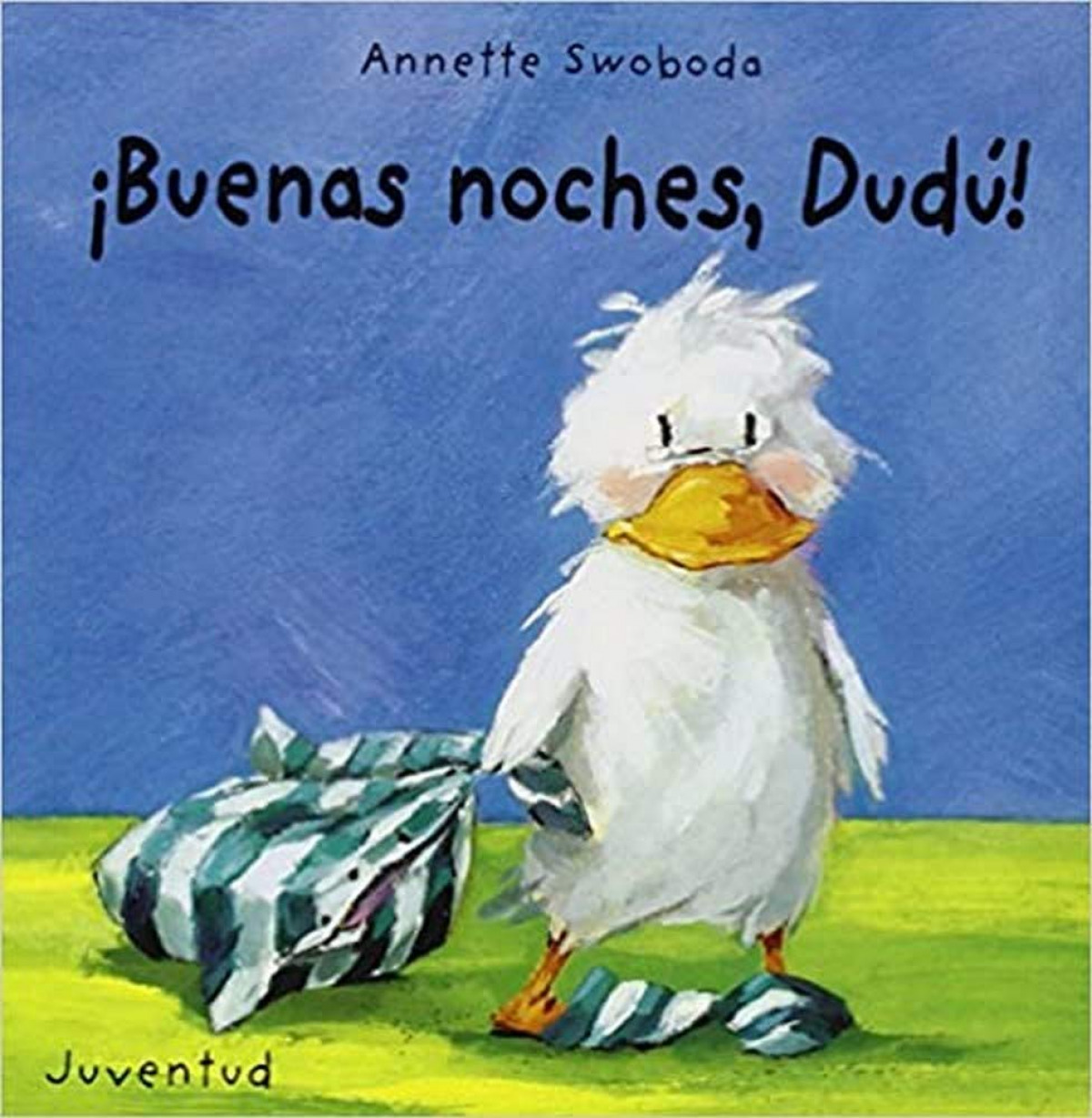 Buenas noches Dudú