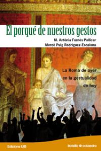 El porqué de nuestros gestos