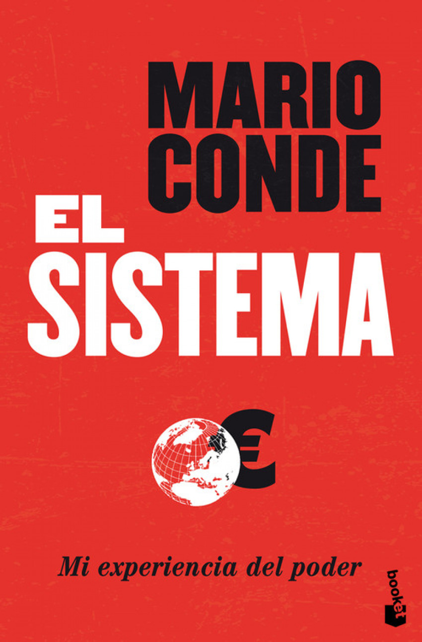 El Sistema. Mi experiencia del poder
