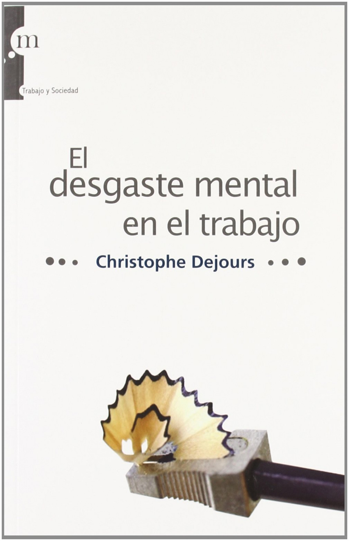 El desgaste mental en el trabajo