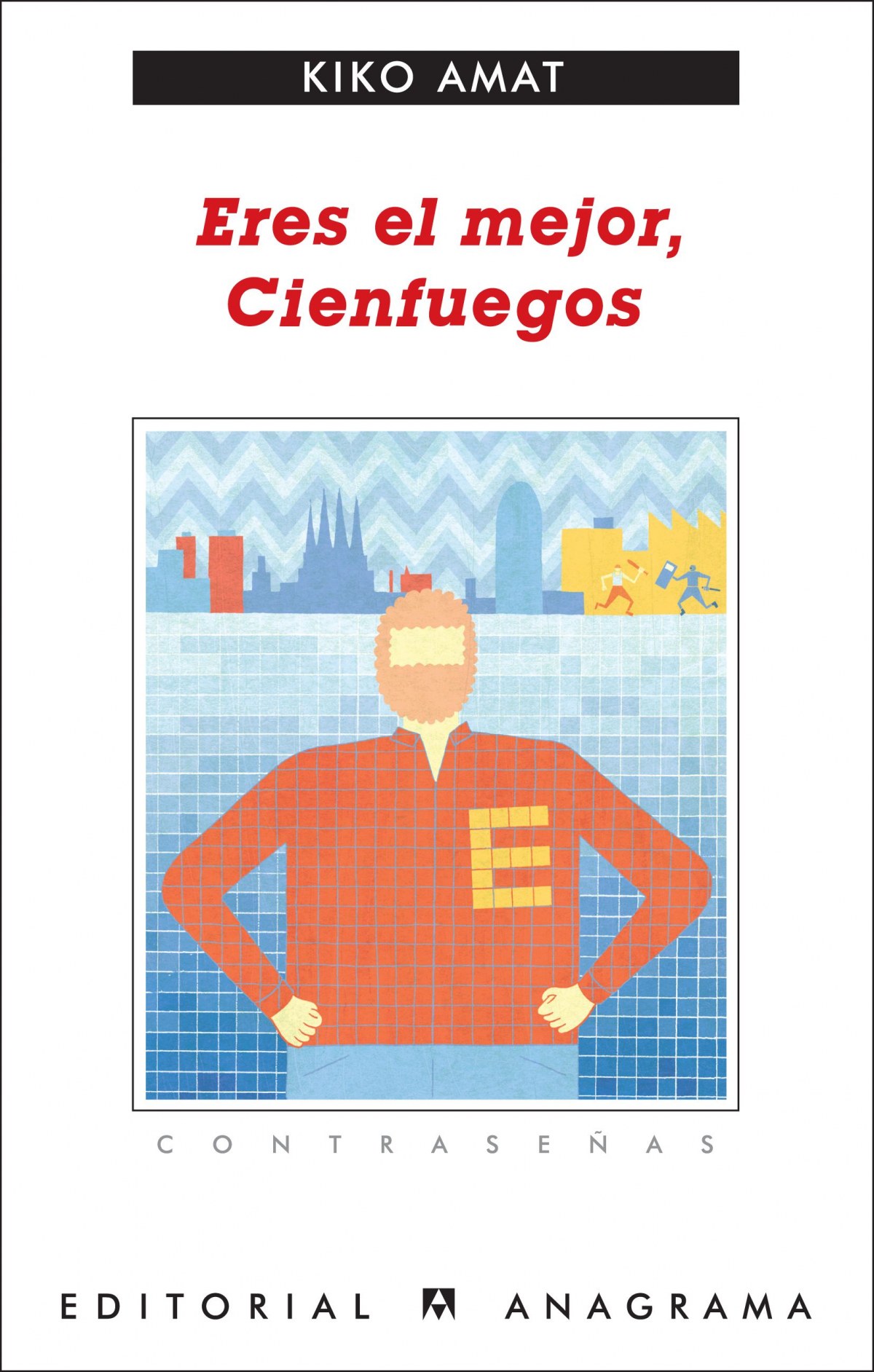 Eres el mejor, cienfuegos