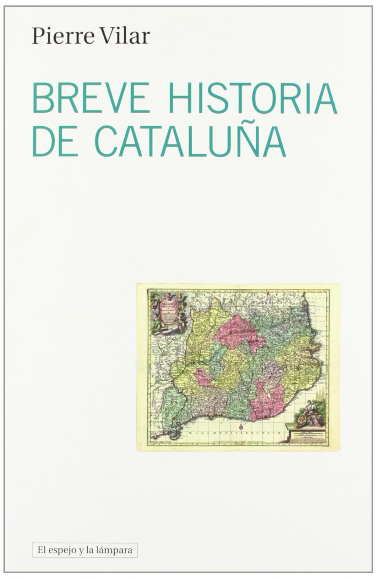 BREVE HISTORIA DE CATALUñA