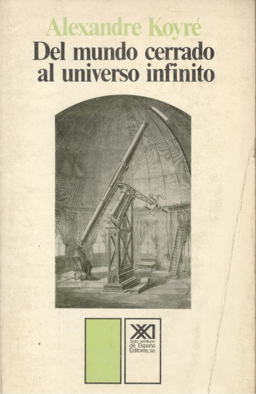 Del mundo cerrado al universo infinito