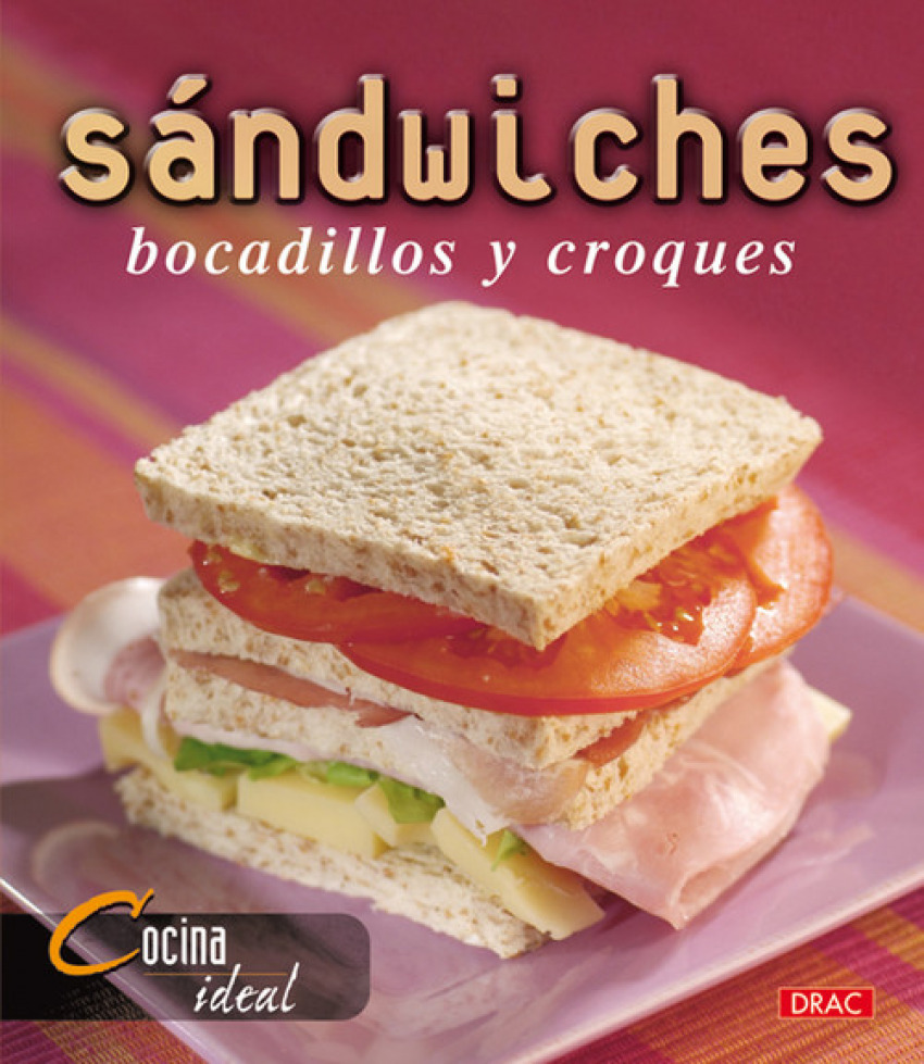 Sandwiches, bocadillos y croques