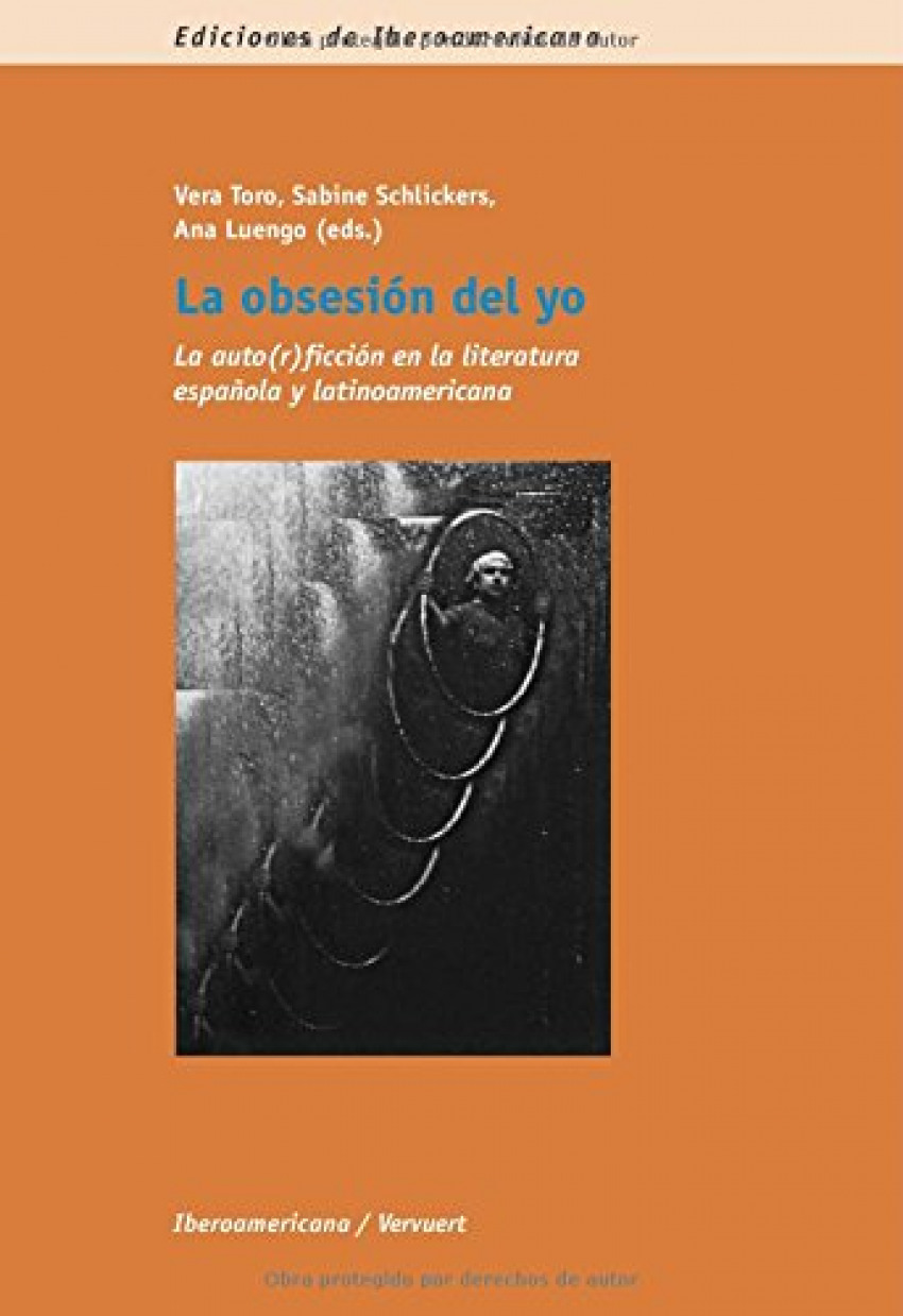 La obsesion del yo