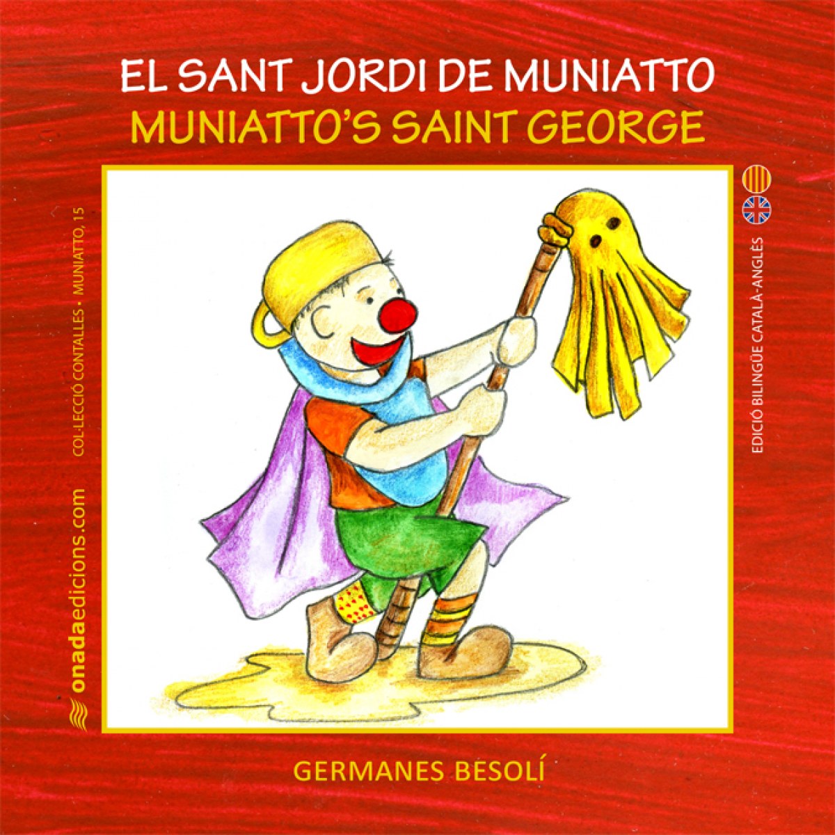 (CAT).SANT JORDI DEL MUNIATTO, EL.(CONTALLES DE MUNIATTO)