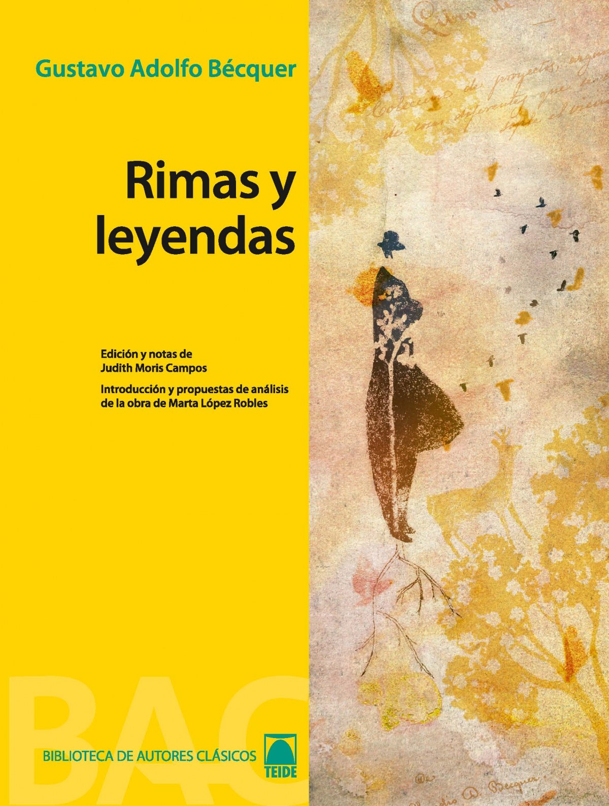 RIMAS Y LEYENDAS.(LECTURA BACHILLERATO).(B. TEIDE)