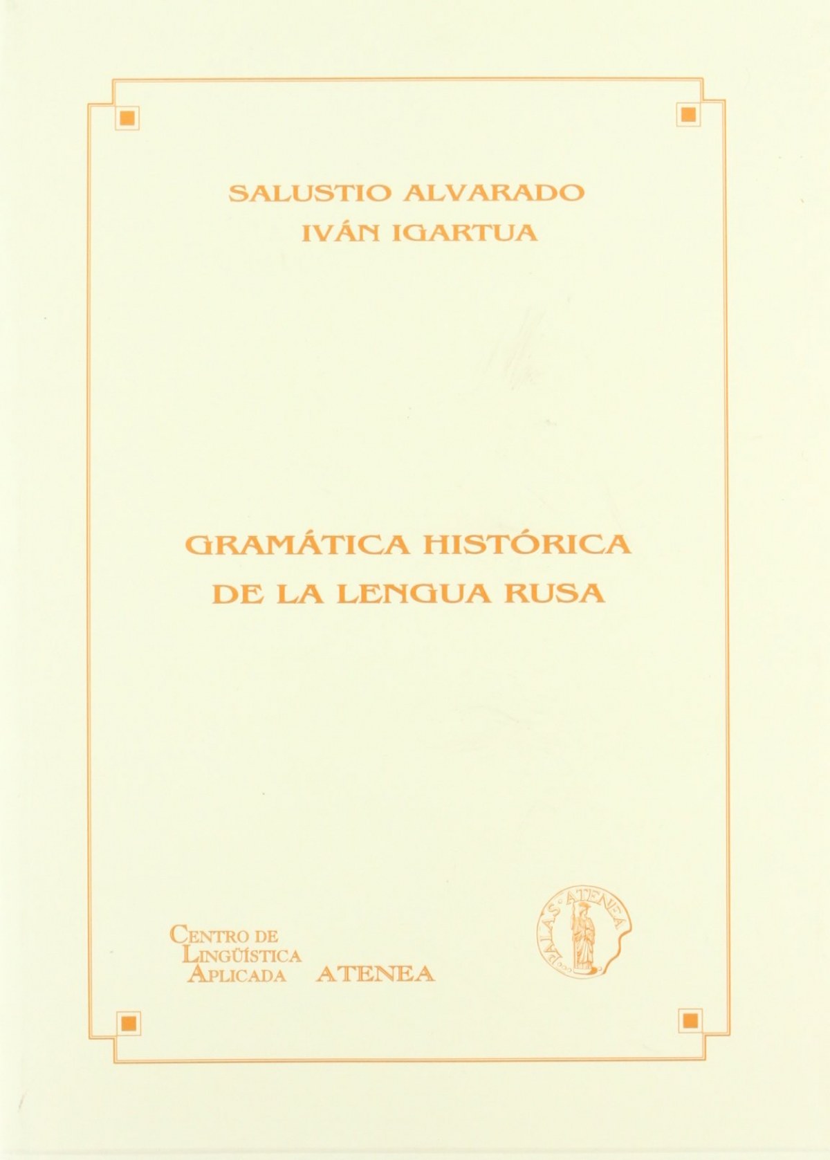 Gramatica historica de la lengua rusa