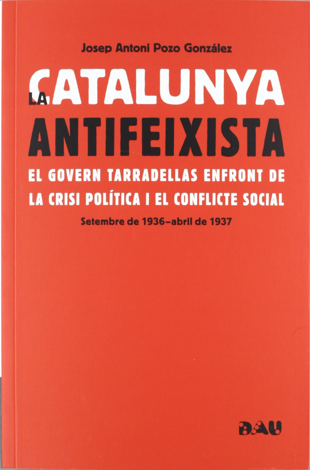 La Catalunya antifeixista